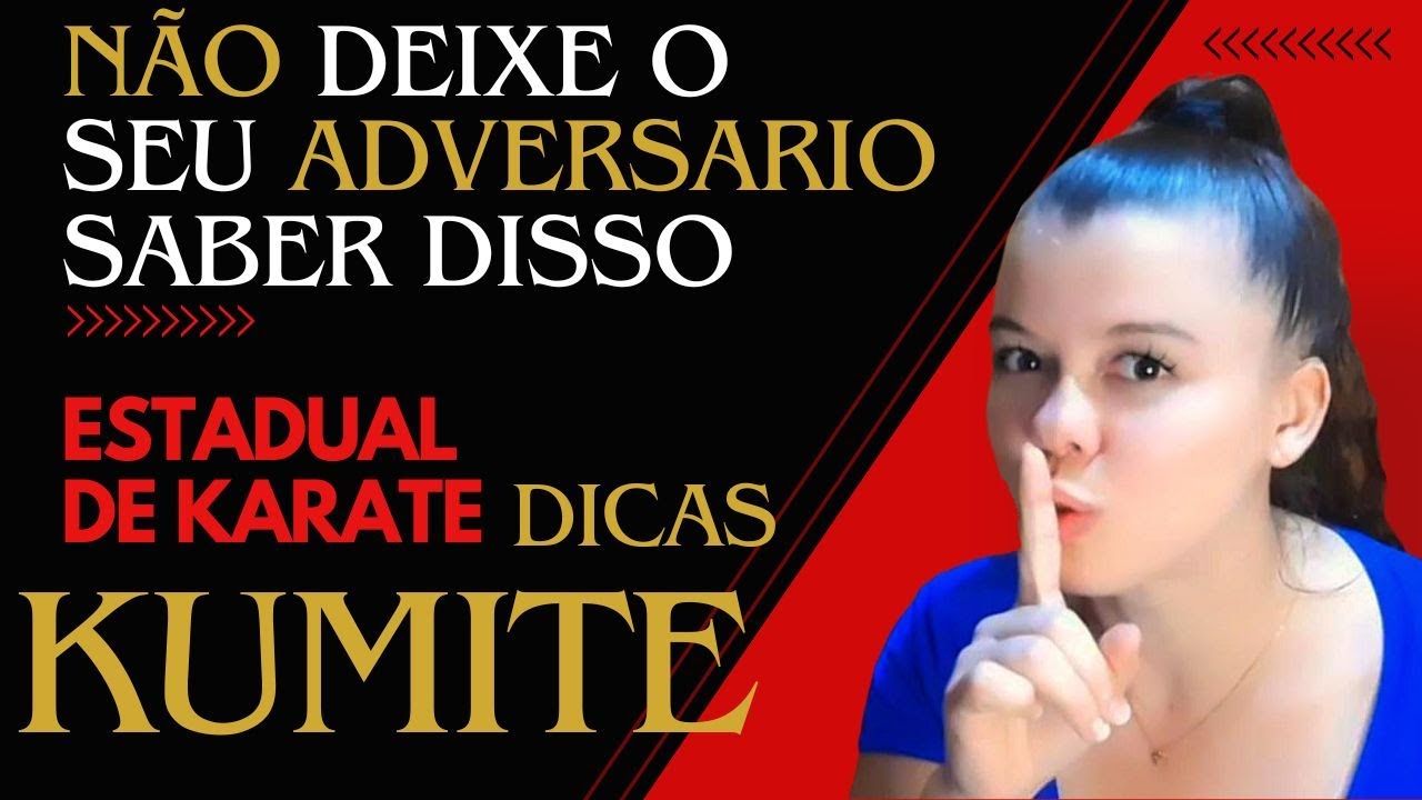 Tudo sobre Kumite Competitivo. Muitas dicas e lutas de atletas no Campeonato o Estadual de Karate