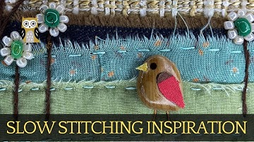 Slow Stitch and Bead Embroidery Inspiration