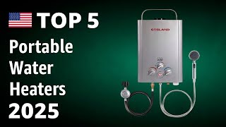 TOP—5. Best Portable Water Heaters (Gas, Tankless) 2025