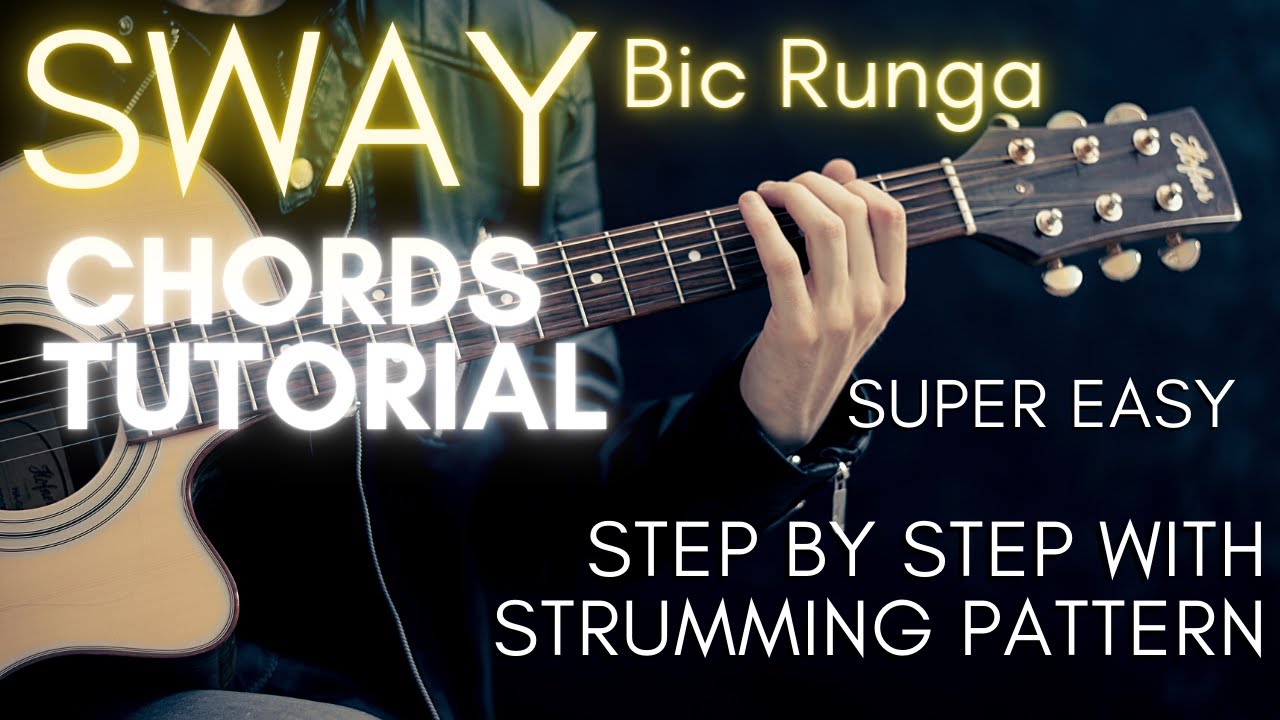 Bic Runga Sway Chords (Guitar Tutorial) YouTube