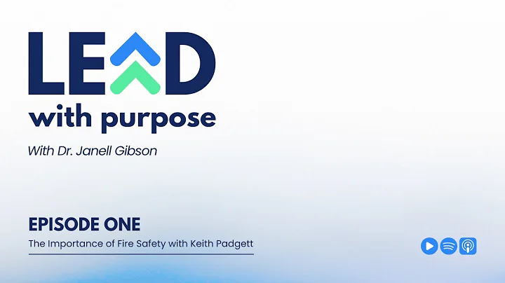 Lead with Purpose - Episode One with Keith Padgett