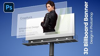How to Design a Realistic 3D Billboard in Photoshop | Easy Tutorial for Beginners (2025)