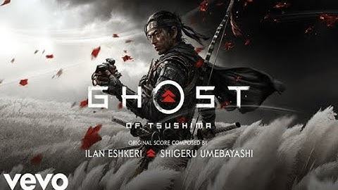 Behind the Scenes - Ghost of Tsushima Soundtrack w/ Ilan Eshkeri