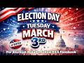 Election Day March 3rd