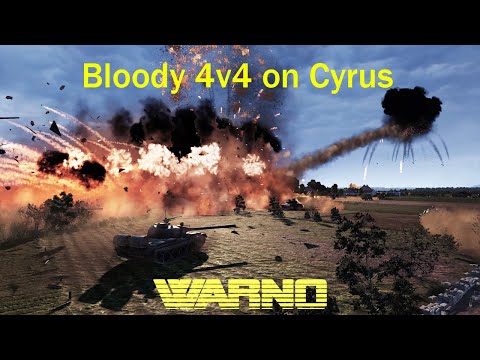 WARNO 4v4 on Battle for Cyrus with 8th Infantry