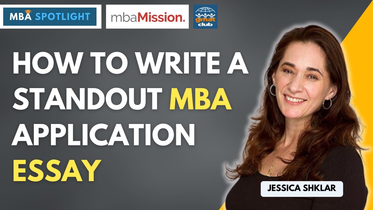 how to write an mba application essay