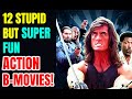12 Stupid But Fun Action B-Movies That Are Best For Drunken Watch!