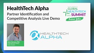 HealthTech Alpha Partner identification & Competitive Analysis Demo | Global HealthTech Summit 2021