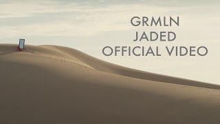 Vignette de la vidéo "GRMLN "Jaded""