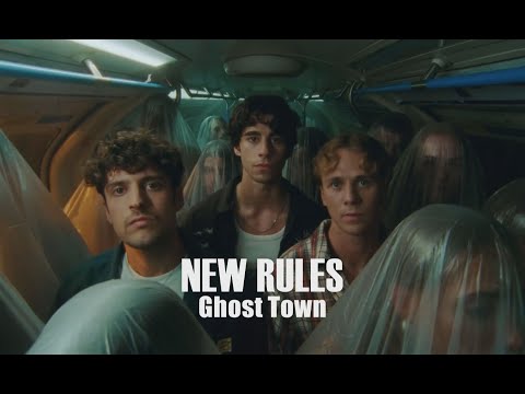 New Rules - Ghost Town (華納官方中字版)