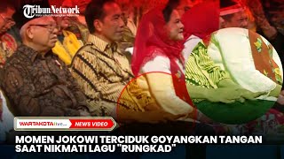 Momen Jokowi Terciduk Asyik Goyangkan Tangan saat Nikmati Lagu 'Rungkad'