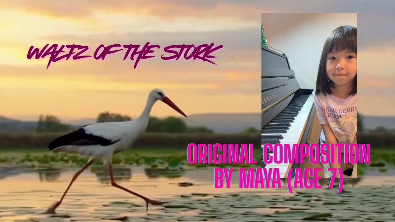 Young Kid Music Creator Maya Age 7 “Waltz of The Stork”