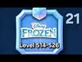 DISNEY POP TOWN Part 21 Level 514-526