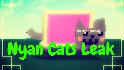 Roblox Script Showcase Episode #164 Nyan Cats [LEAK]