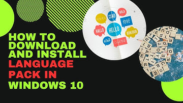 How to Download and Install Language Pack in Windows10