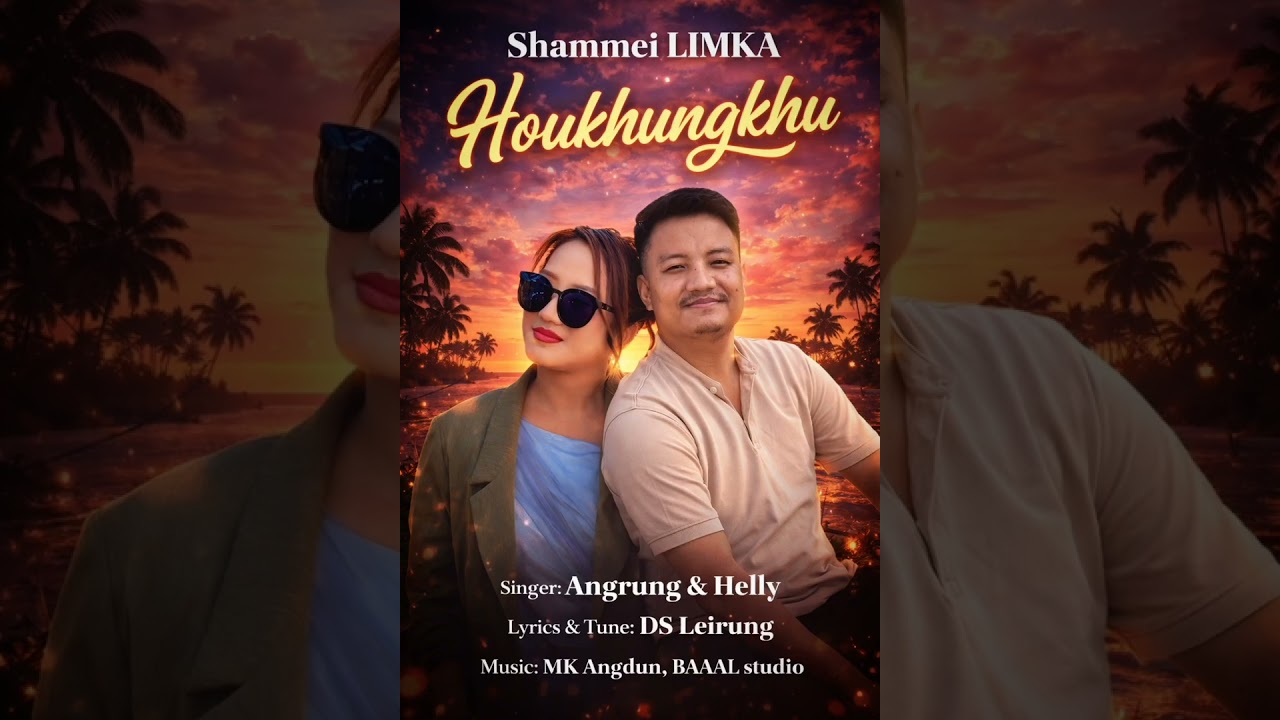 Houkhungkhu || Angrung || Helly || LIMKA Official Audio 2025