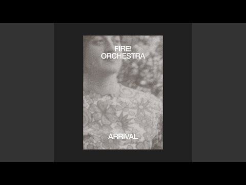 Fire! Orchestra — Silver Trees