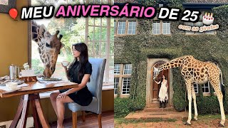 PASSANDO MEU ANIVERSÁRIO NO HOTEL DAS GIRAFAS (Giraffe Manor)