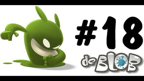 de Blob (Blind) - Part 18 - Gray Sucks