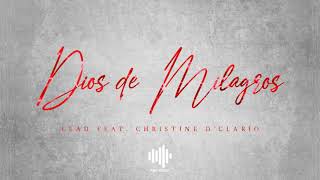 Dios de Milagros - Lead (feat. Christine D'Clario) chords