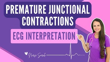 PJCs Premature Junctional Contraction/Complex ECG Interpretation Nursing NCLEX Review