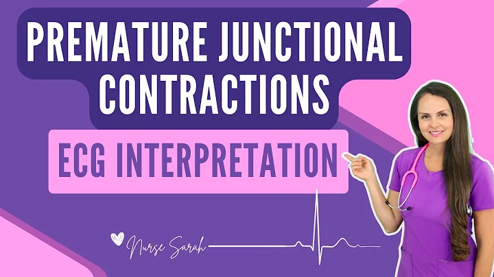 PJCs Premature Junctional Contraction/Complex ECG Interpretation Nursing NCLEX Review