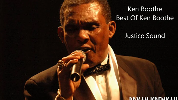 Ken Boothe - Best Of Ken Boothe Mix - Justice Sound