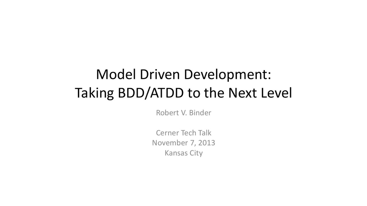 Model Driven Development - Taking BDD/ATDD to the Next Level - YouTube