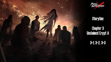 Unclaimed Crypt 01 [1/6] [Path to Nowhere Storyline]