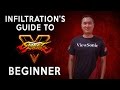 Infiltration's Guide to Street Fighter V - Beginner