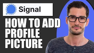 How to Add Profile Picture on Signal App FAST