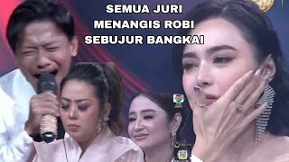 Download Lagu Full juri menangis Robi nyanyikan SEBUJUR bangkai semua langsung ingat dosa MP3 Download Lagu Full juri menangis Robi nyanyikan SEBUJUR bangkai semua langsung ingat dosa MP3
