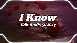 Kanii - I Know [Edit audio]