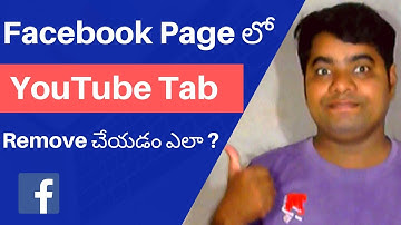 How to Remove YouTube Tab from Facebook Page Telugu