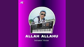 ALLAH ALLAHU (Instrumen Version)