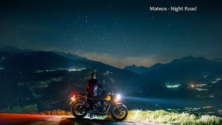 Mateos - Night Road