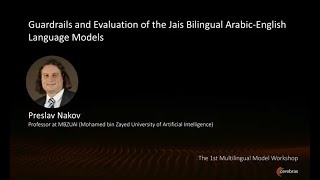 1st Multilingual Model Workshop - Guardrails and Evaluation of the Jais Arabic-English LLMs