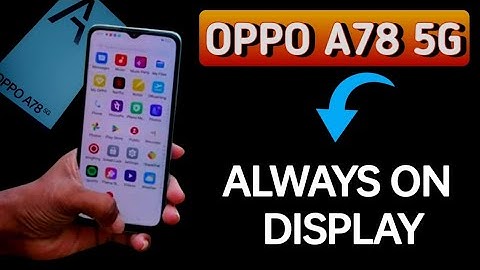 How to set always on display, Oppo A78 5G me alway on display kaise set karen