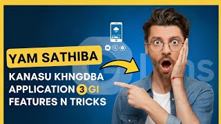 YAM SATHIBA! Kanasu Khngdaba Application 3 Gi Features N Tricks | Top 3 Hidden App Tricks screenshot 5