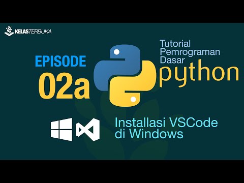 Belajar Python [Dasar] - 02a - Installasi Python dan VS Code di Windows