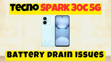 Tecno Spark 30c 5g Battery Drain issue Fix battery drain fast || How to solve battery drain issues