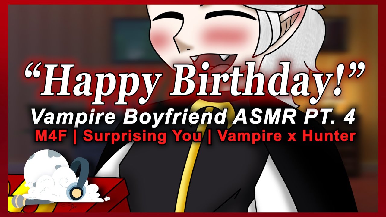 [M4F] Vampire Boyfriend Surprises You [Birthday] [Vampire x Hunter Listener] ASMR Roleplay