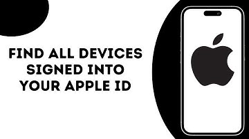 How To Find All Devices Signed Into Your Apple ID ?