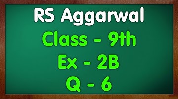 Class - 9 RS Aggarwal Ex - 2B Q6 Polynomials | Green Board Mkr |