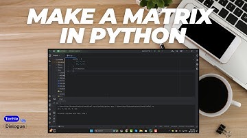 How to Make a Matrix in Python - Full Guide (2025)