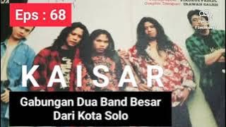 lagu-lagu top KAISAR band