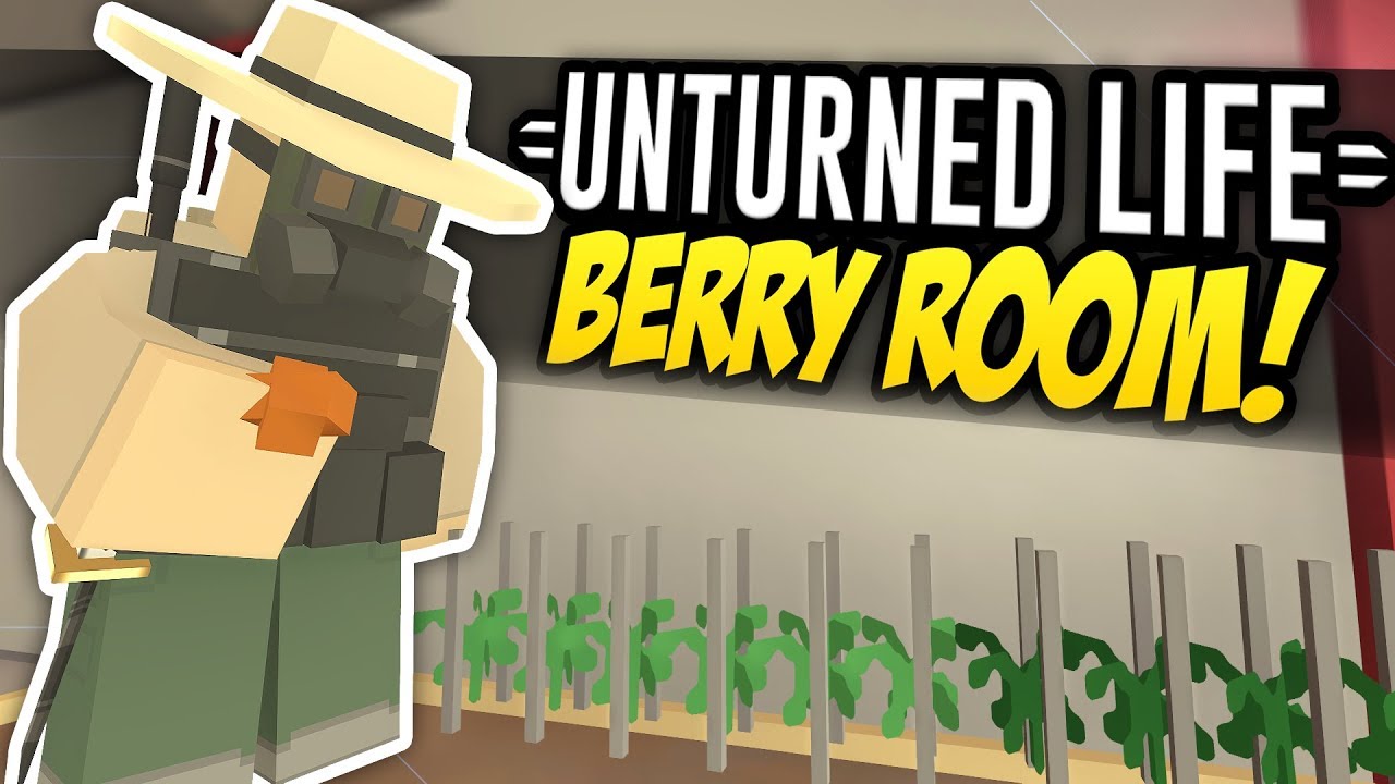 BERRY ROOM - Unturned Life Roleplay 