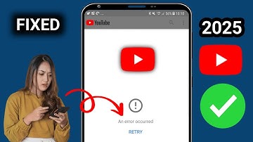 How to Fix YouTube An error occurred RETRY Problem