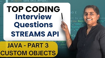 Top Coding Interview Questions in Streams API | Using user defined objects -  Part III