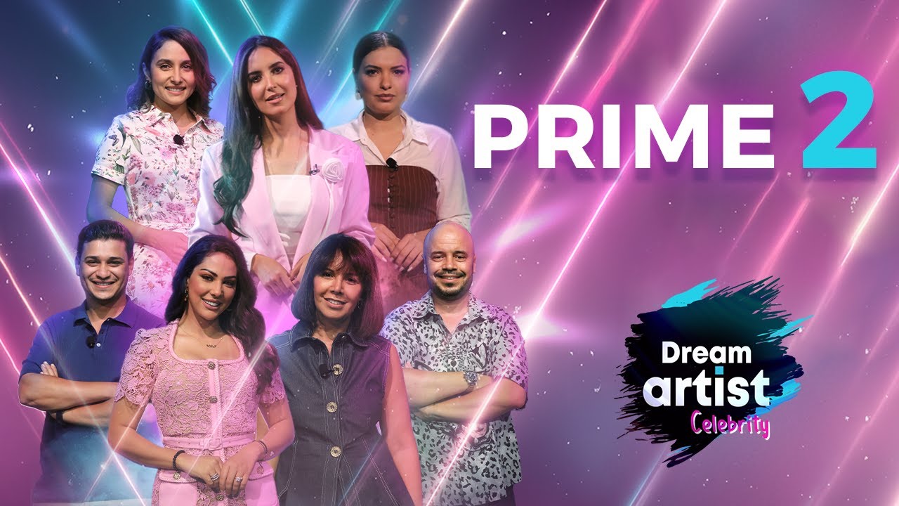 Dream Artist Celebrity - Prime 2 - دريم ارتيست سيلبرتي